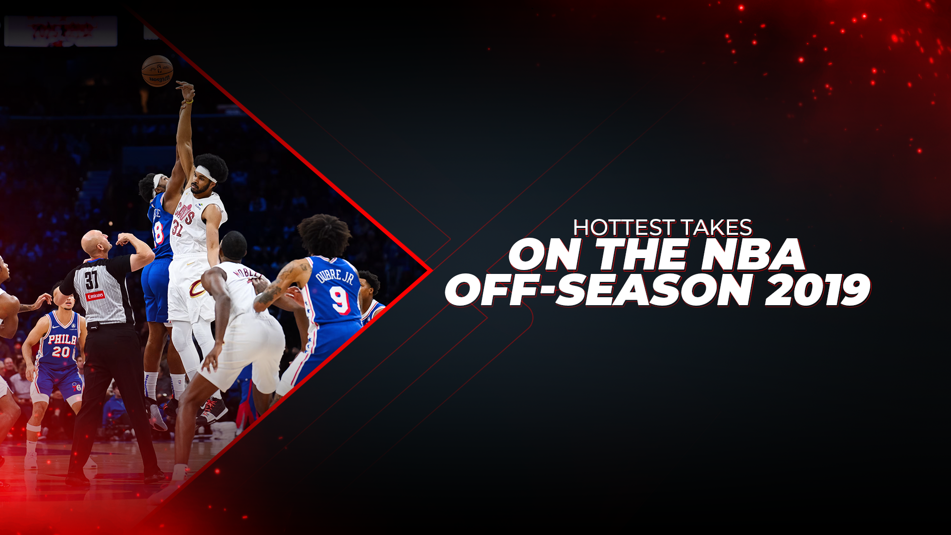 Hottest Takes On The NBA Off-Season 2019