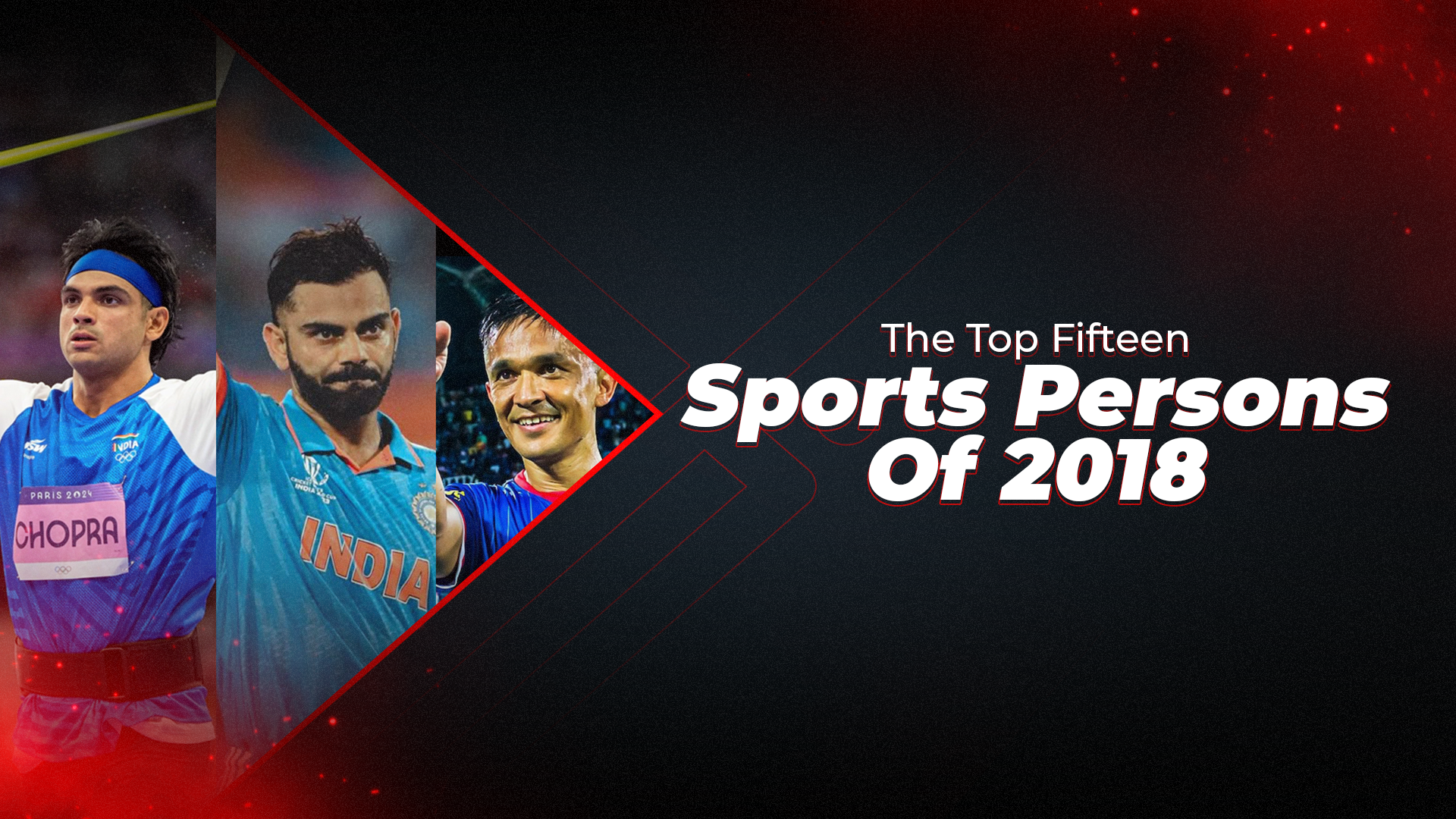 The Top Fifteen Sports Persons Of 2018