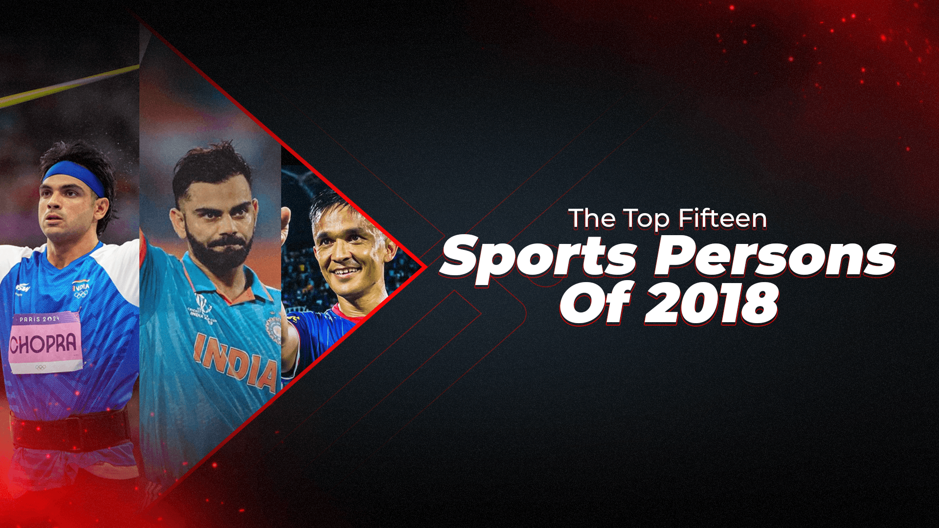 The Top Fifteen Sports Persons Of 2018