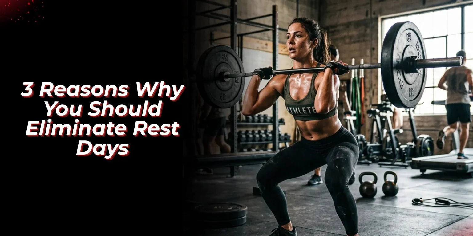 3 Reasons Why You Should Eliminate Rest Days - Proathlix