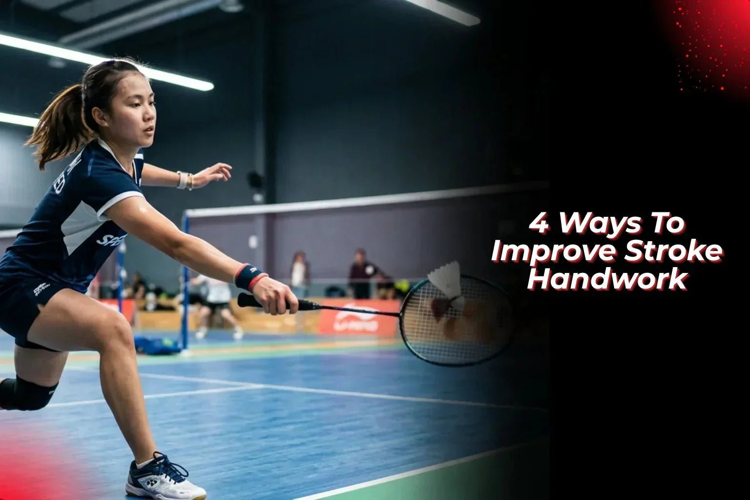 4 Ways To Improve Stroke Handwork - Proathlix