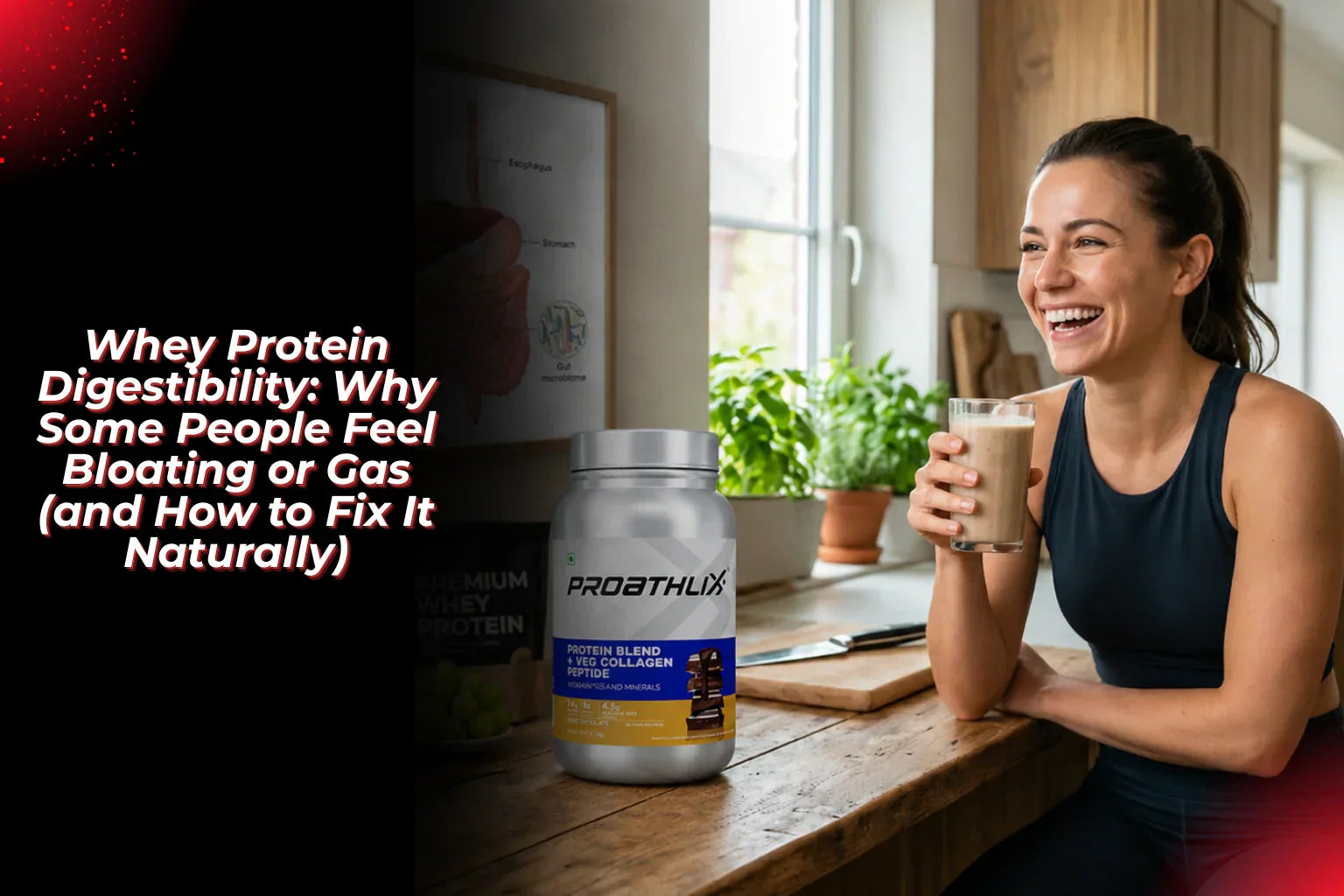  Whey Protein Digestibility: Why Some People Feel Bloating or Gas (and How to Fix It Naturally) - proathlix
