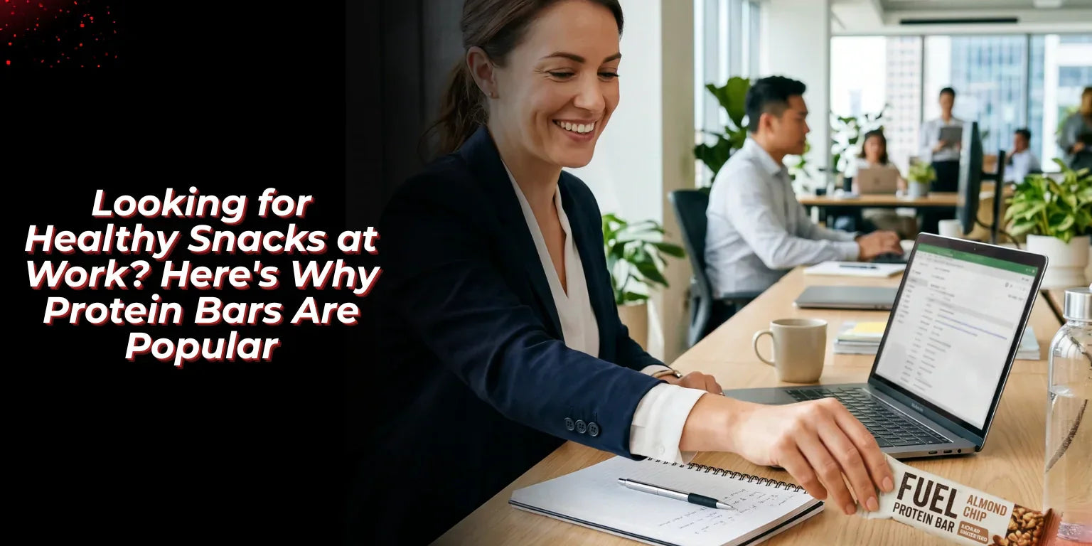 Looking for Healthy Snacks at Work? Here's Why Protein Bars Are Popular - proathlix