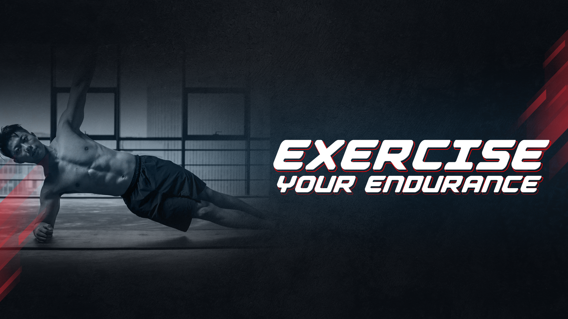 Exercise Your Endurance