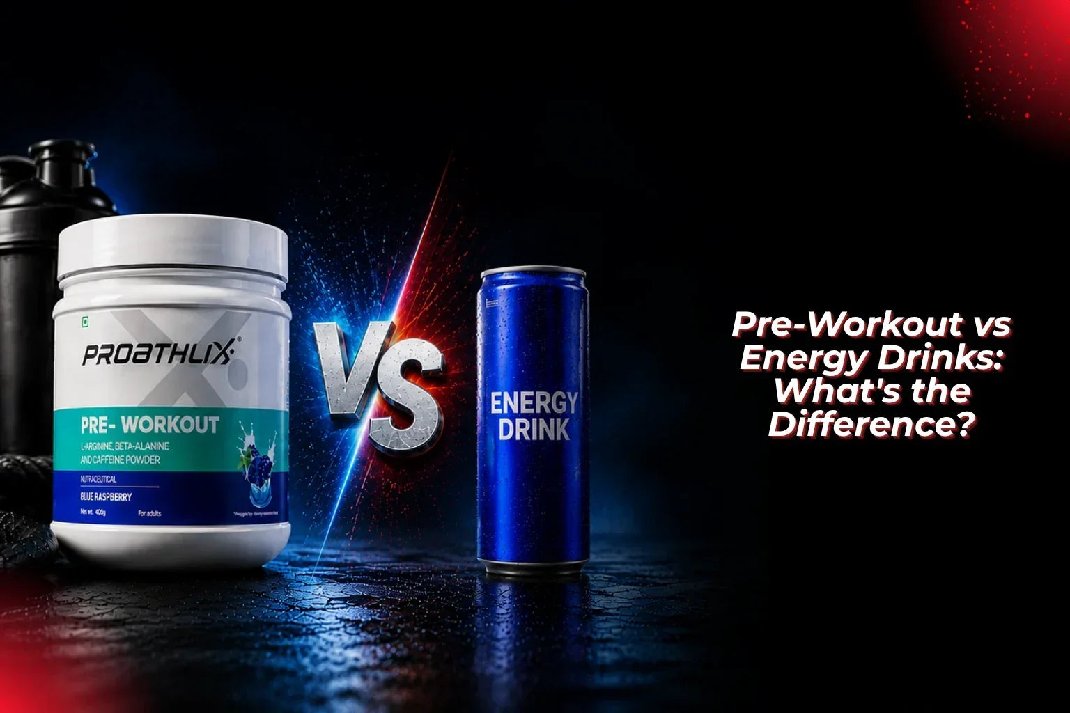 Pre-Workout vs Energy Drinks What's the Difference? - proathlix