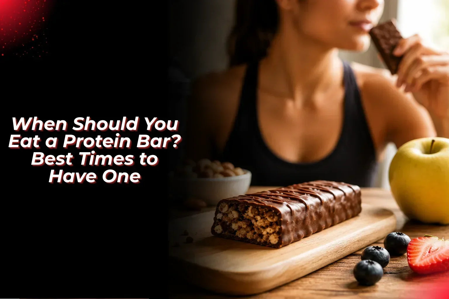When Should You Eat a Protein Bar Best Times to Have One - proathlix