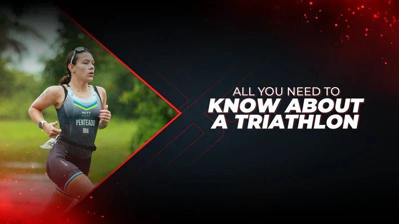 All You Need To Know About A Triathlon - Proathlix