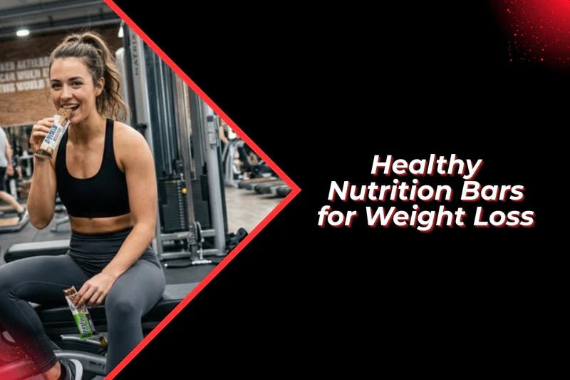 Best Healthy Nutrition Bars for Weight Loss in India (Low Sugar, High Protein) - Proathlix