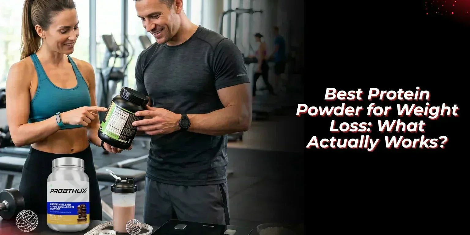 Best Protein Powder for Weight Loss: What Actually Works? - Proathlix