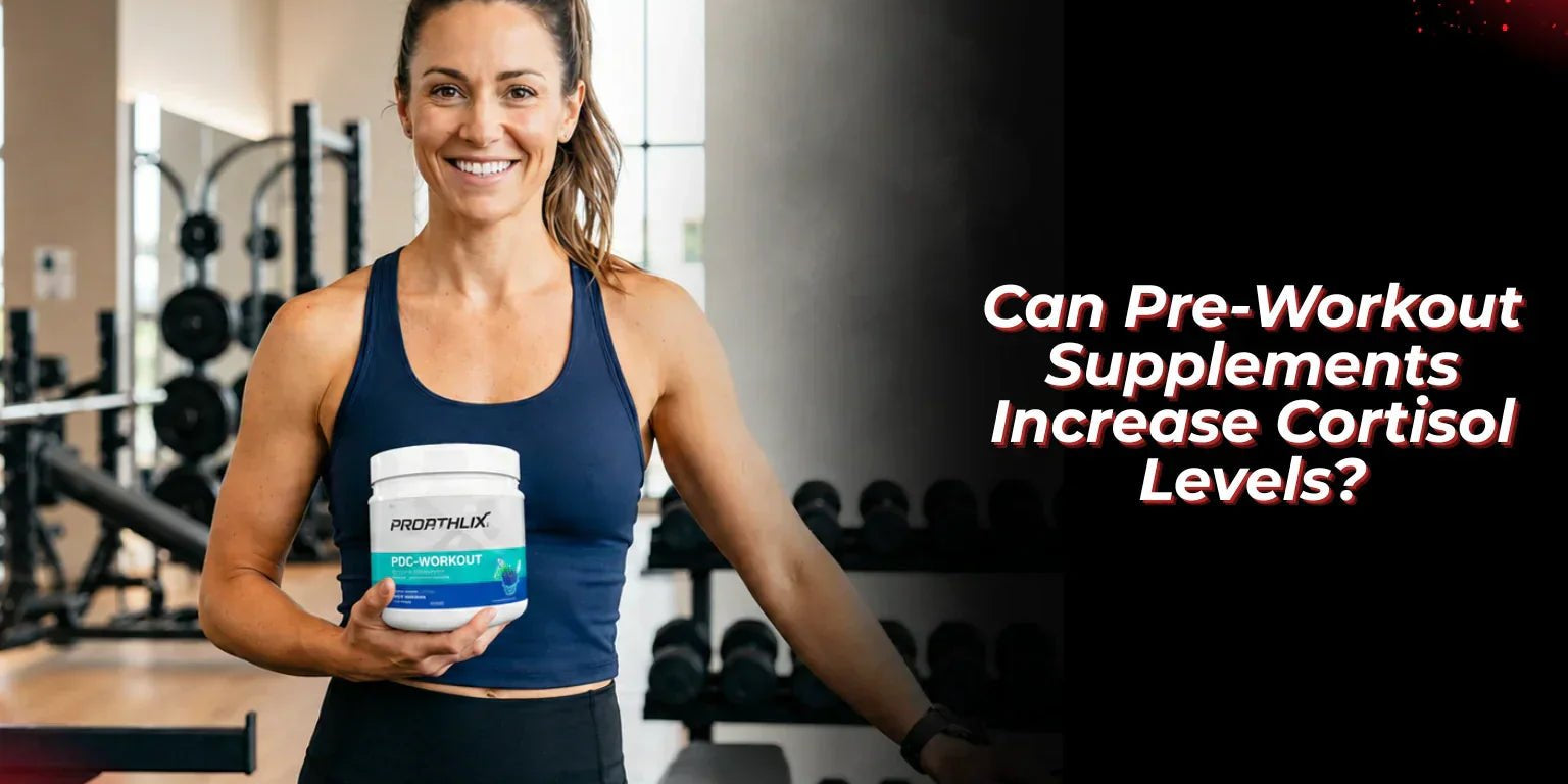 Can Pre-Workout Supplements Increase Cortisol Levels? - Proathlix