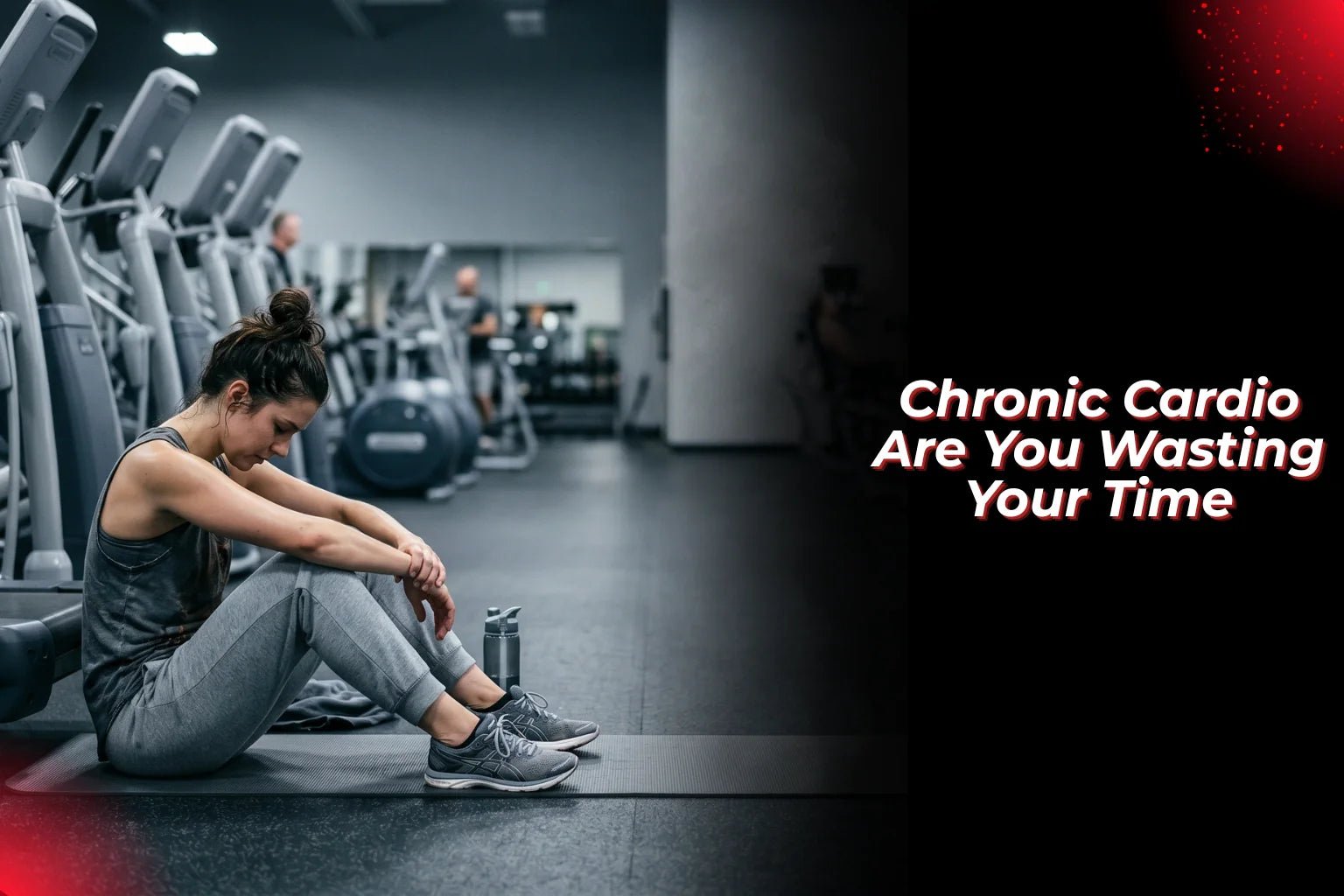 Chronic Cardio: Are You Wasting Your Time? - Proathlix