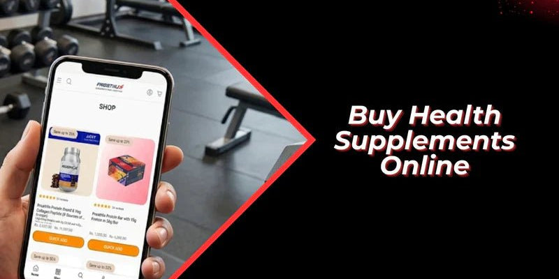 Don’t Buy Health Supplements Online Until You Check These 5 Things - Proathlix