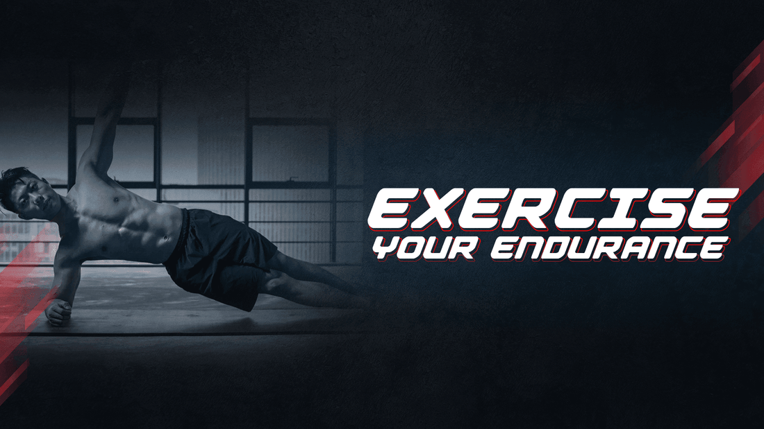 Exercise Your Endurance - Proathlix