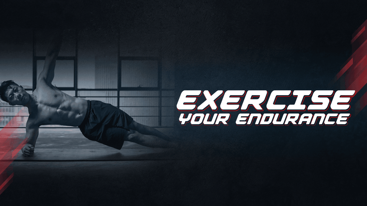 Exercise Your Endurance - Proathlix