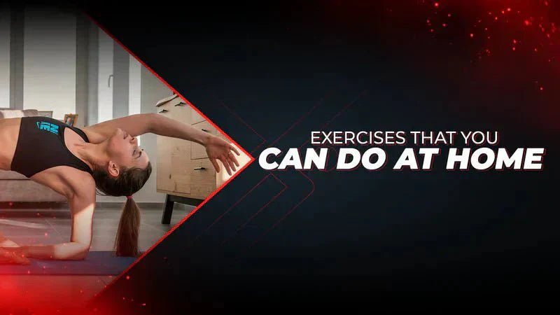 Exercises That You Can Do At Home - Proathlix