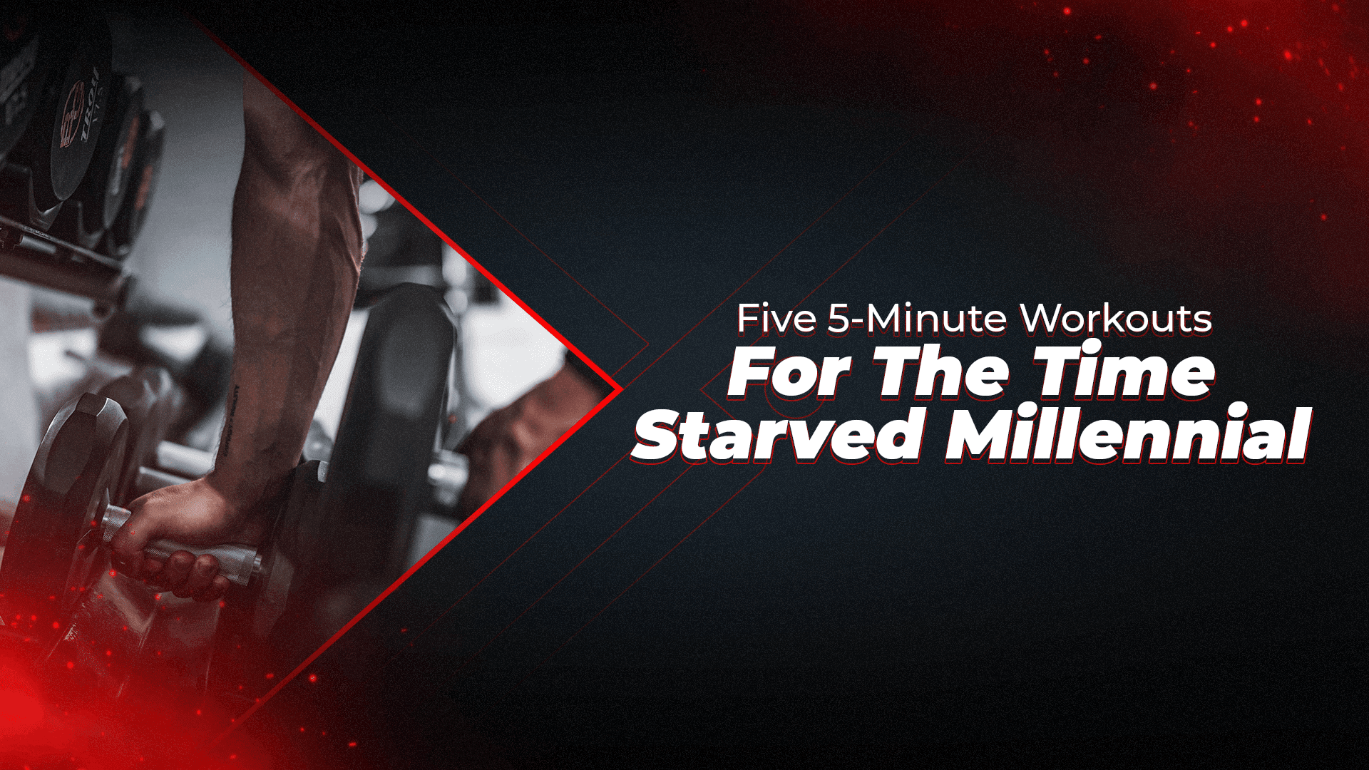 Five 5-Minute Workouts For The Time Starved Millennial - Proathlix