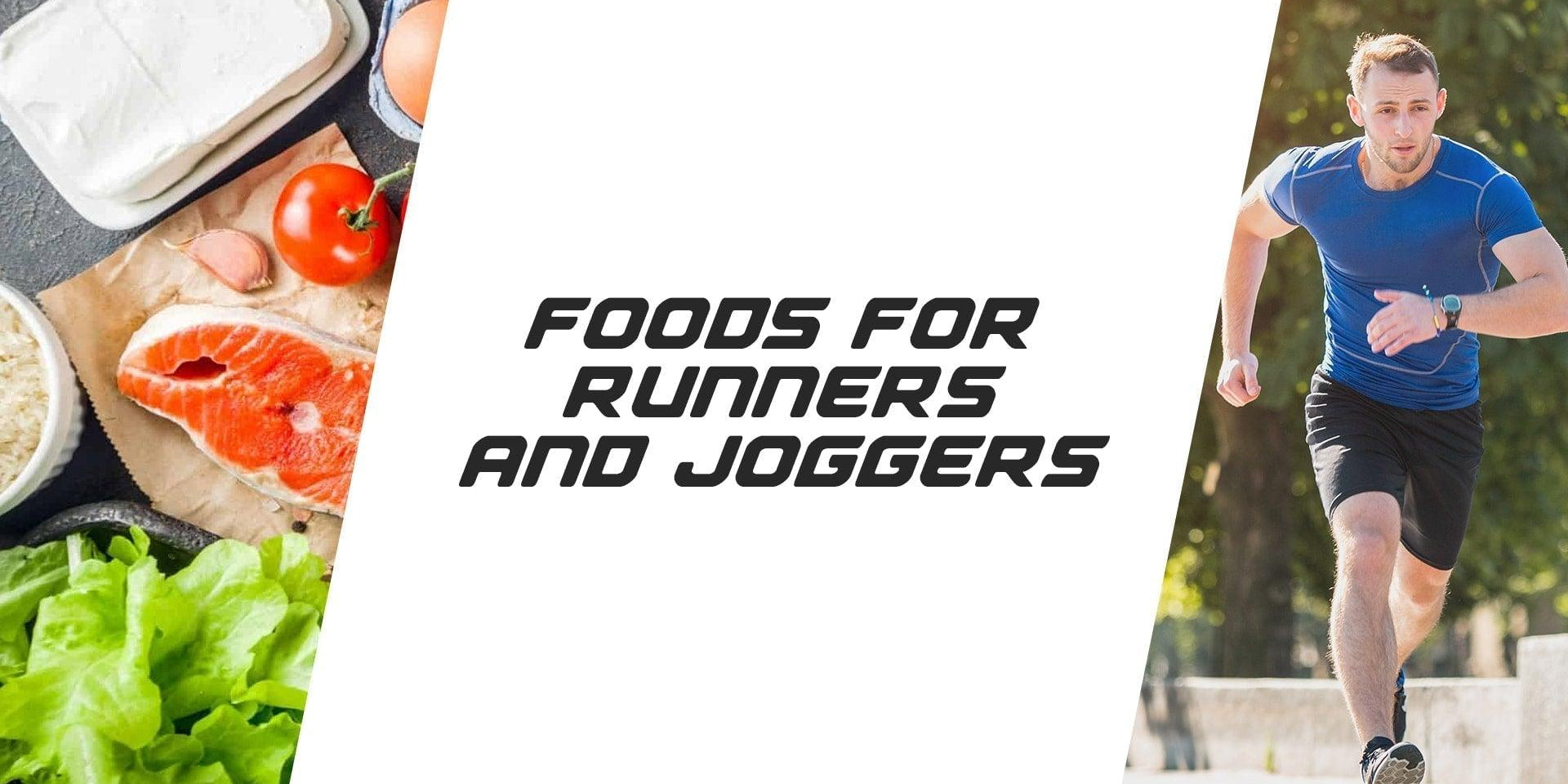Foods For Runners And Joggers - Proathlix