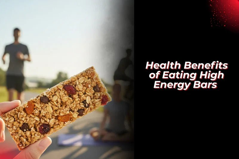 Health Benefits of Eating High Energy Bars (Protein, Fiber & More) - Proathlix