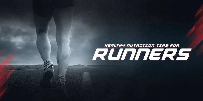 Healthy Nutrition Tips for Runners: What to Eat for Better Performance & Endurance - Proathlix