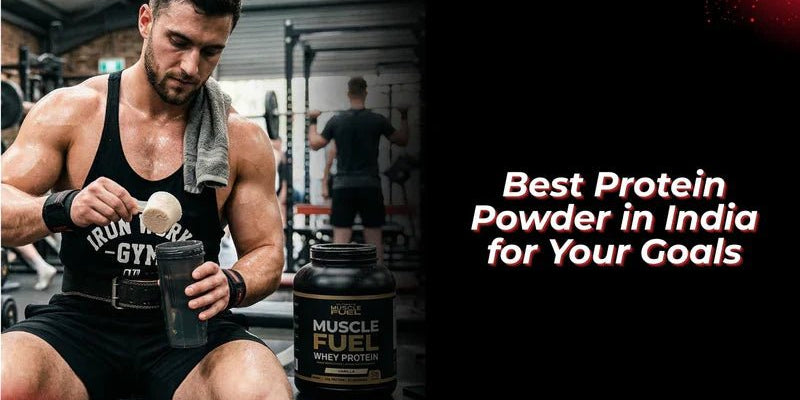 How to Identify the Best Protein Powder in India - Proathlix