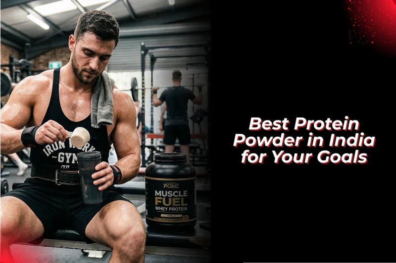 How to Identify the Best Protein Powder in India - Proathlix
