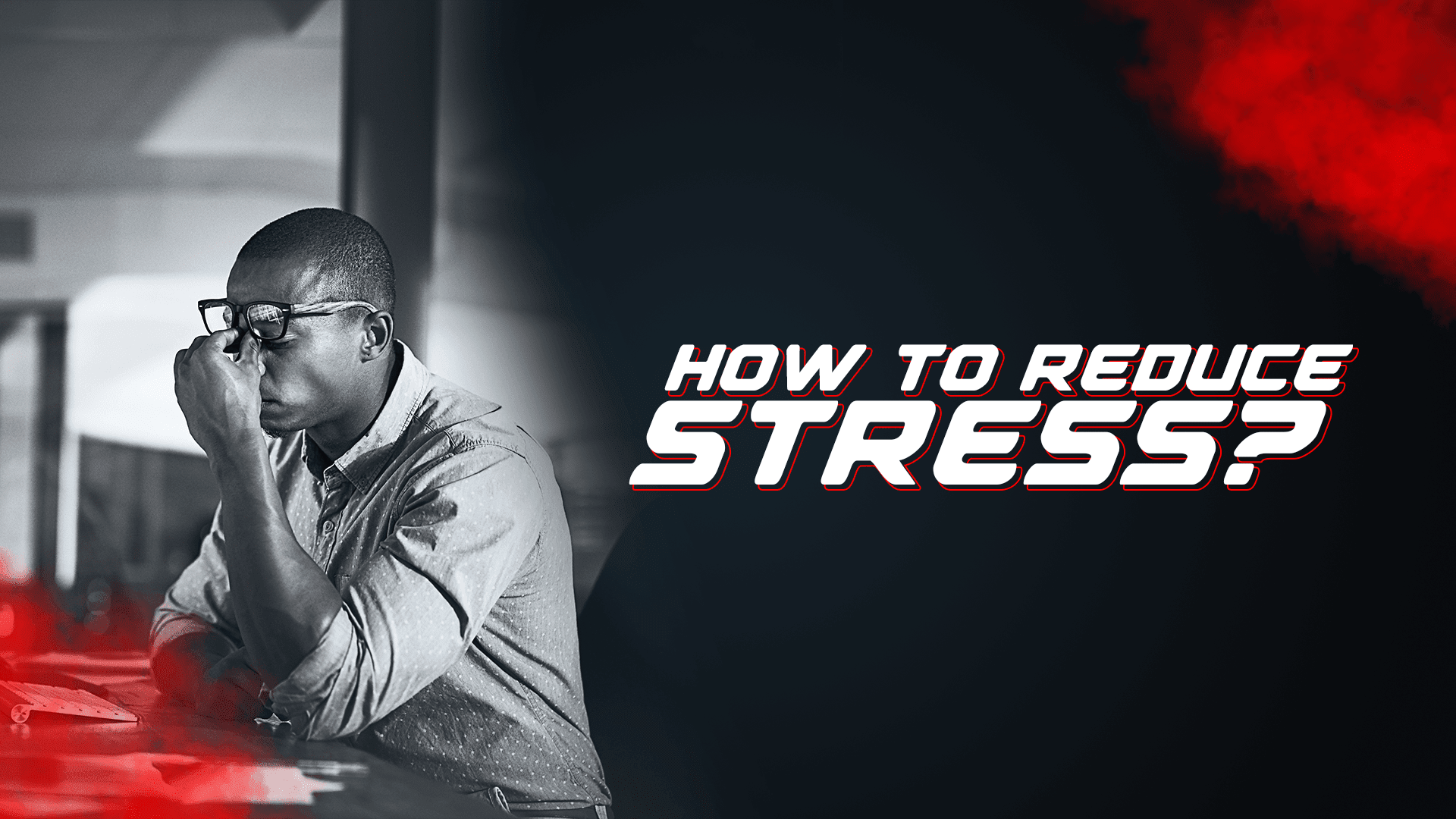 How To Reduce Stress? - Proathlix