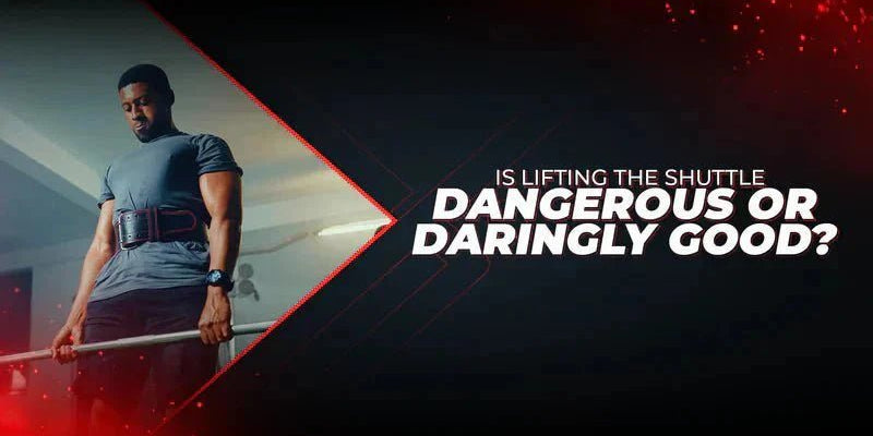 Is Lifting The Shuttle Dangerous Or Daringly Good? - Proathlix