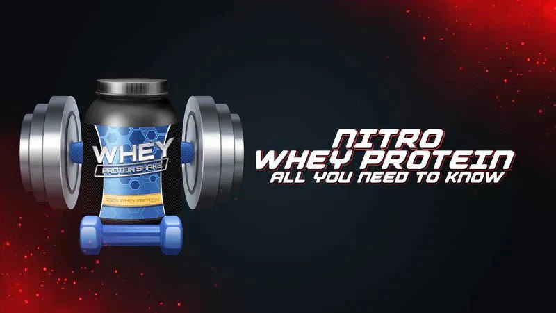 Nitro Whey Protein – All You Need To Know - Proathlix