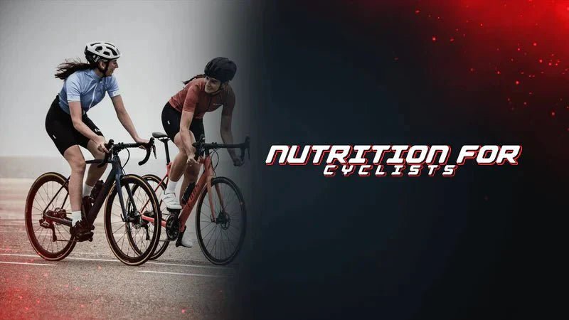 Nutrition For Cyclists - Proathlix