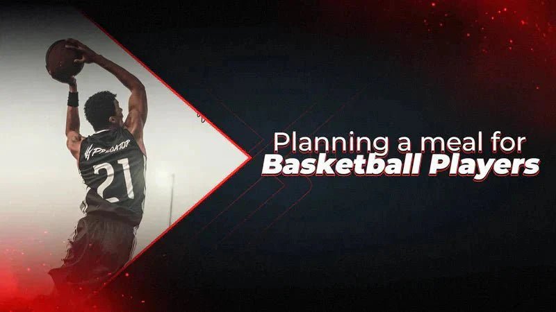 Planning A Meal For Basketball Players - Proathlix