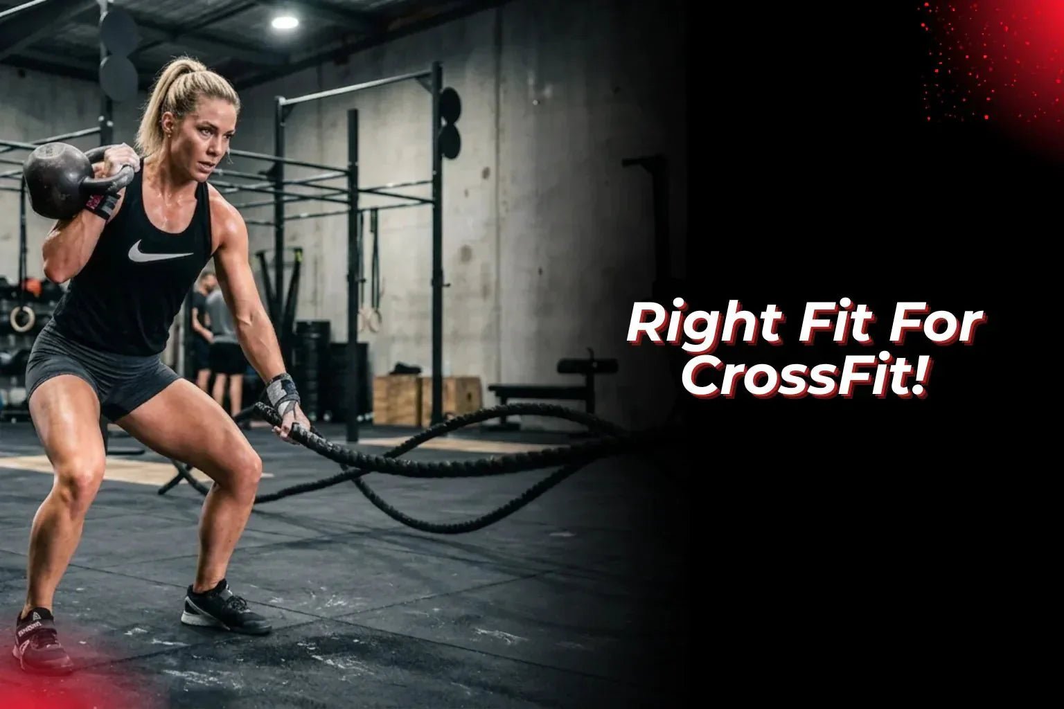 Right Fit For CrossFit! - Proathlix