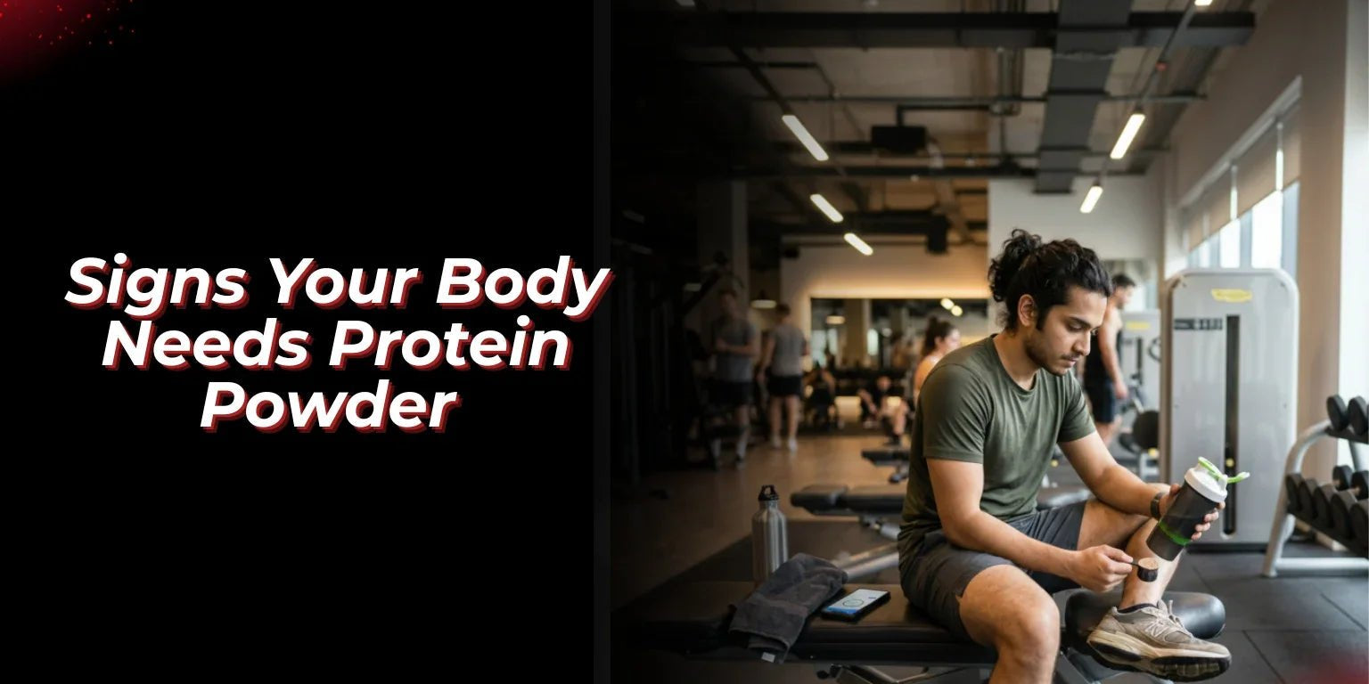 Signs Your Body Needs Protein Powder (Easy Self-Check Guide) - Proathlix
