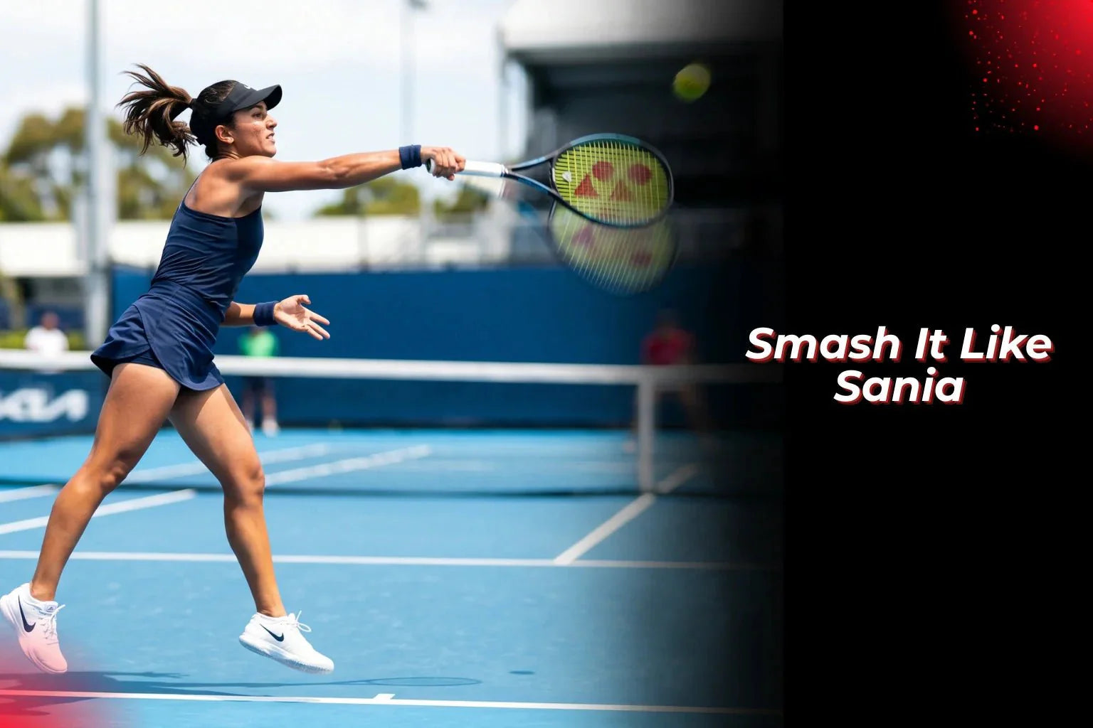Smash It Like Sania - Proathlix