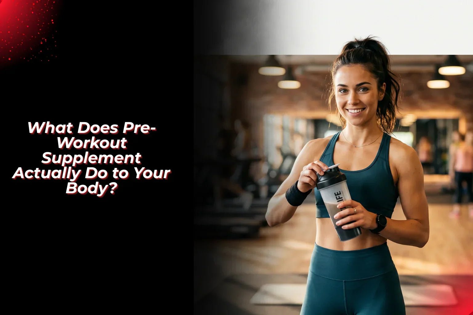 What Does Pre-Workout Supplement Actually Do to Your Body? - Proathlix