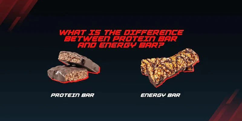 What Is The Difference Between Protein Bar And Energy Bar? - Proathlix