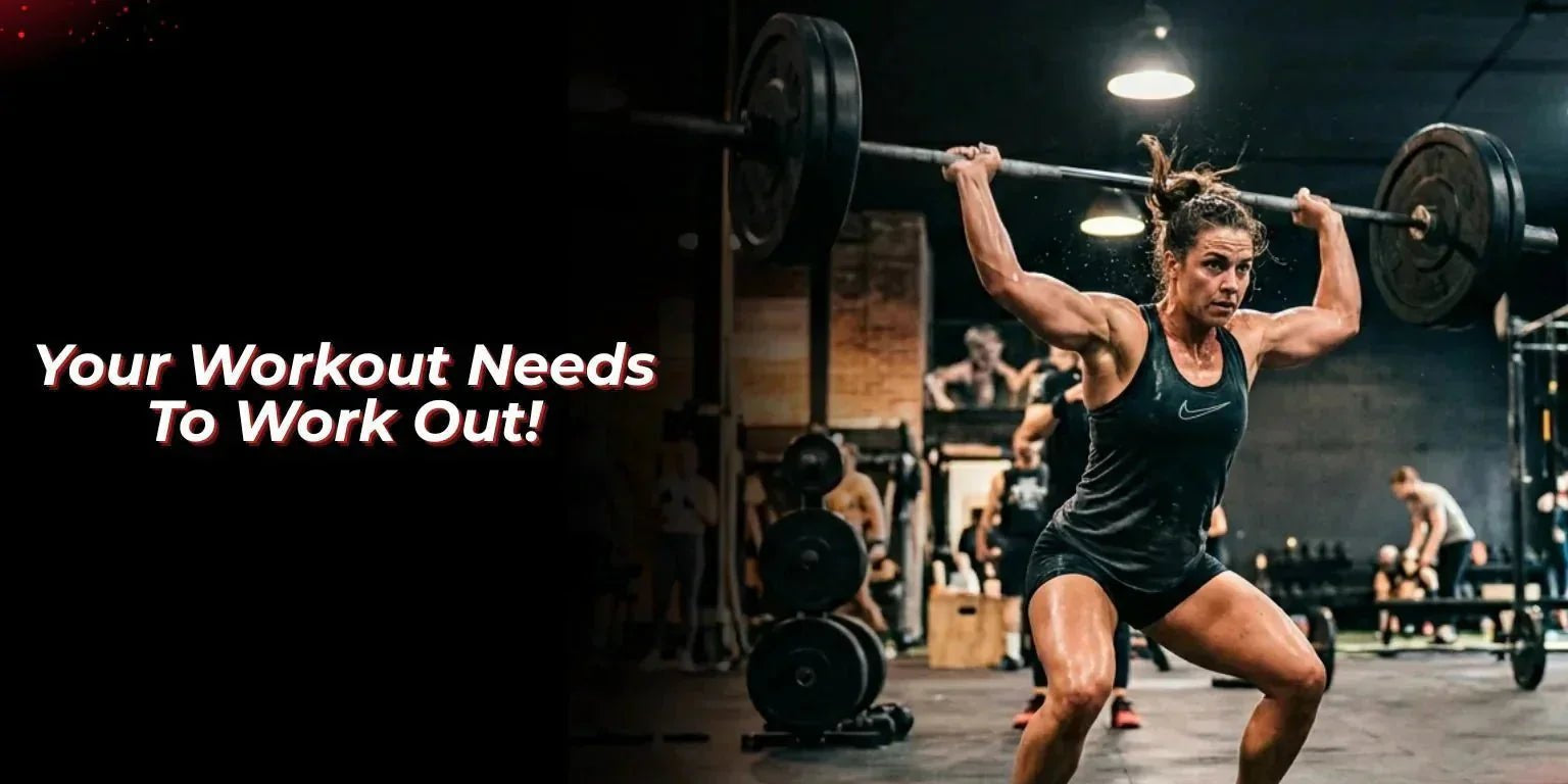 Your Workout Needs To Work Out! - Proathlix