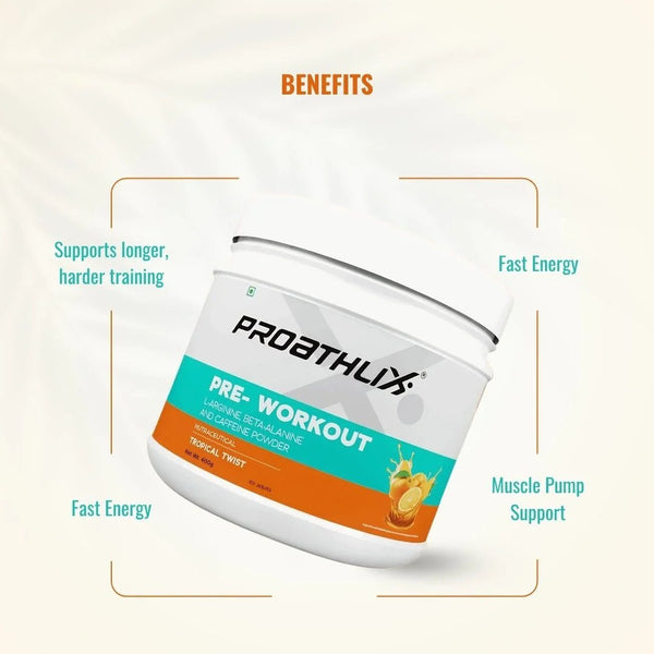 Proathlix Pre Workout (200mg Caffeine, 400gm) - Proathlix